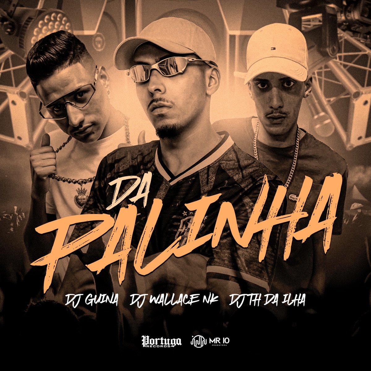 Da Palinha - Single by DJ Guina, DJ Wallace NK & DJ TH DA ILHA album cover