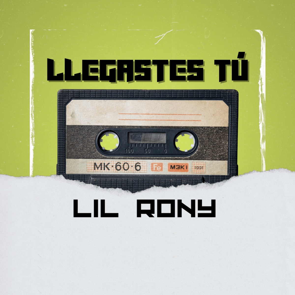 Llegastes Tu - Single by Lil Rony album cover