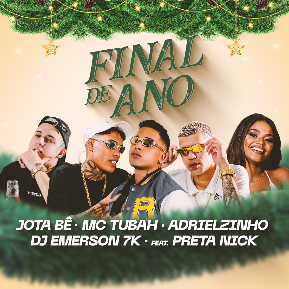Final de Ano (feat. PRETA NICK) - Single by Jota Bê, MC Tubah & Adrielzinho album cover