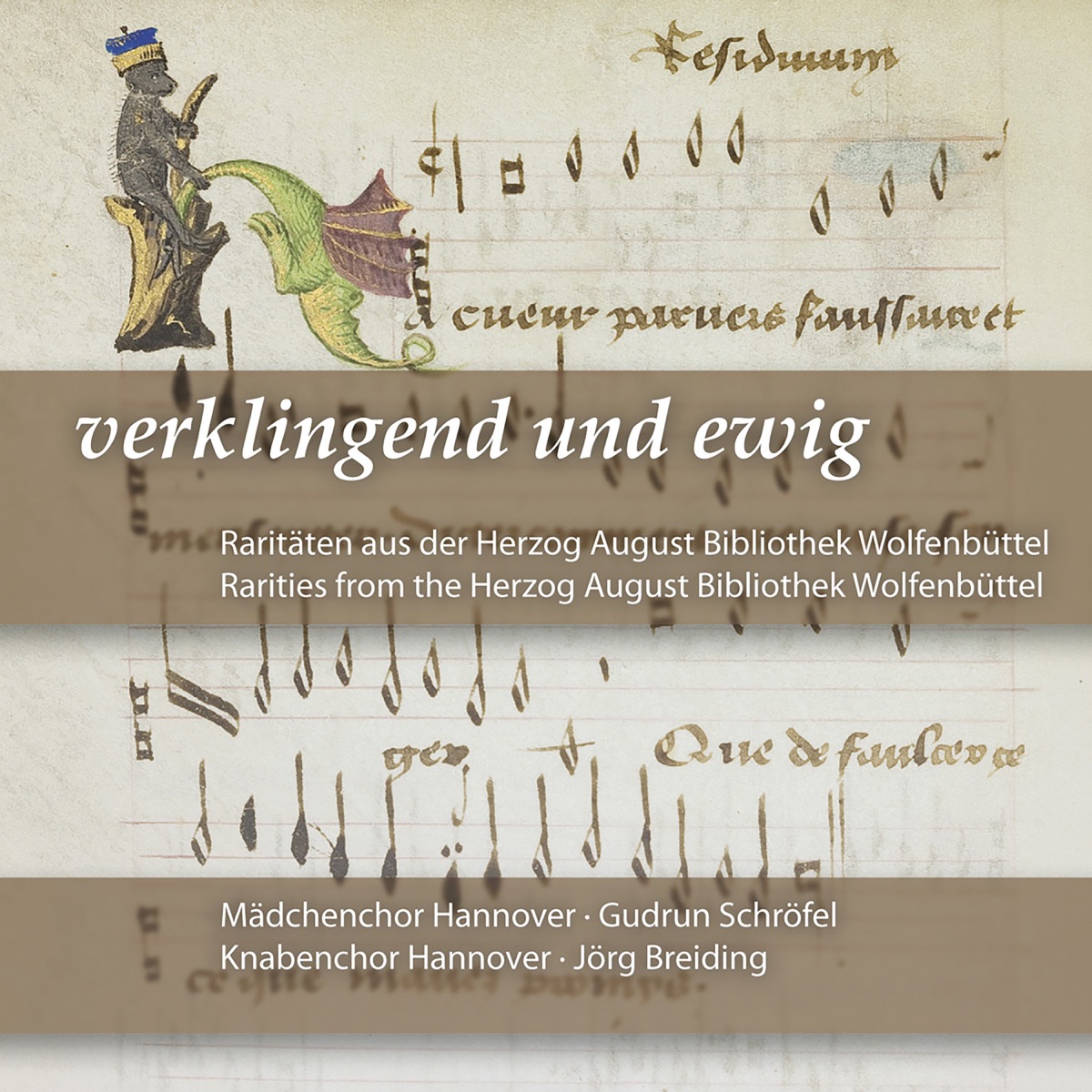 Sacred Vocal Music from Wolfenbüttel (Verklingend und ewig) by Hanover Girls Choir, Hanover Boys Choir, Gudrun Schröfel, Jörg Breiding, Andreas Hammerschmidt, Maddalena Casulana, Jacobus Peetrinus, Johann Schelle & Kaspar Fökelrath album cover