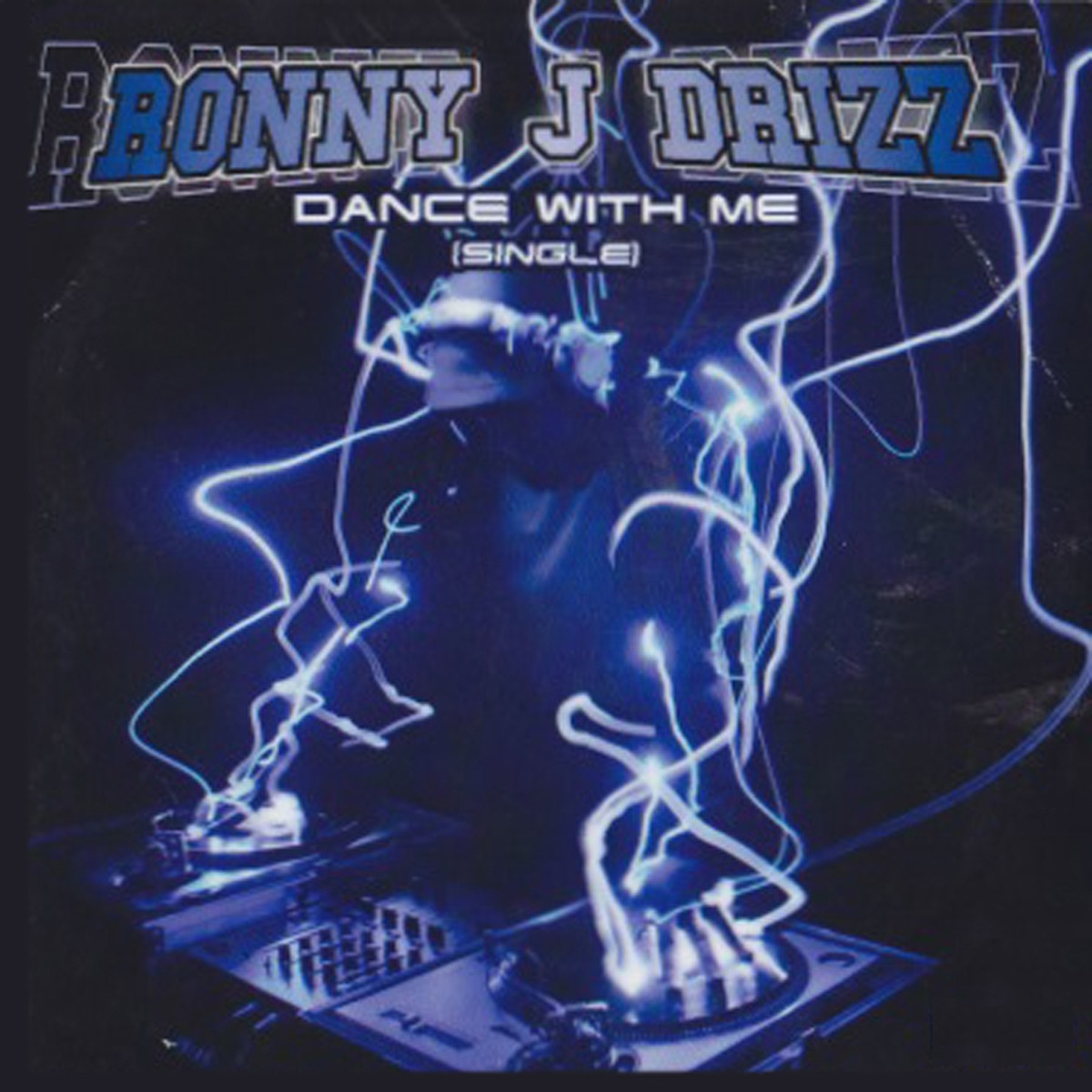 Dance with Me - EP by Ronny J Drizz album cover