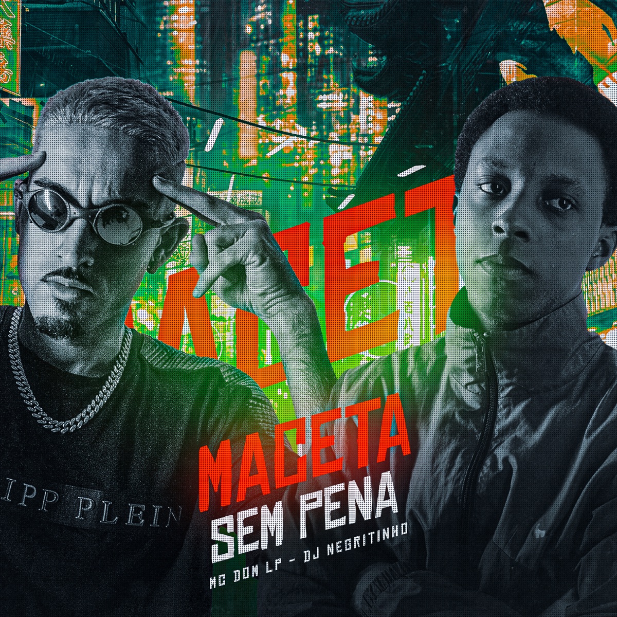 Maceta Sem Pena (feat. MC DOM LP) - Single by DJ Negritinho album cover