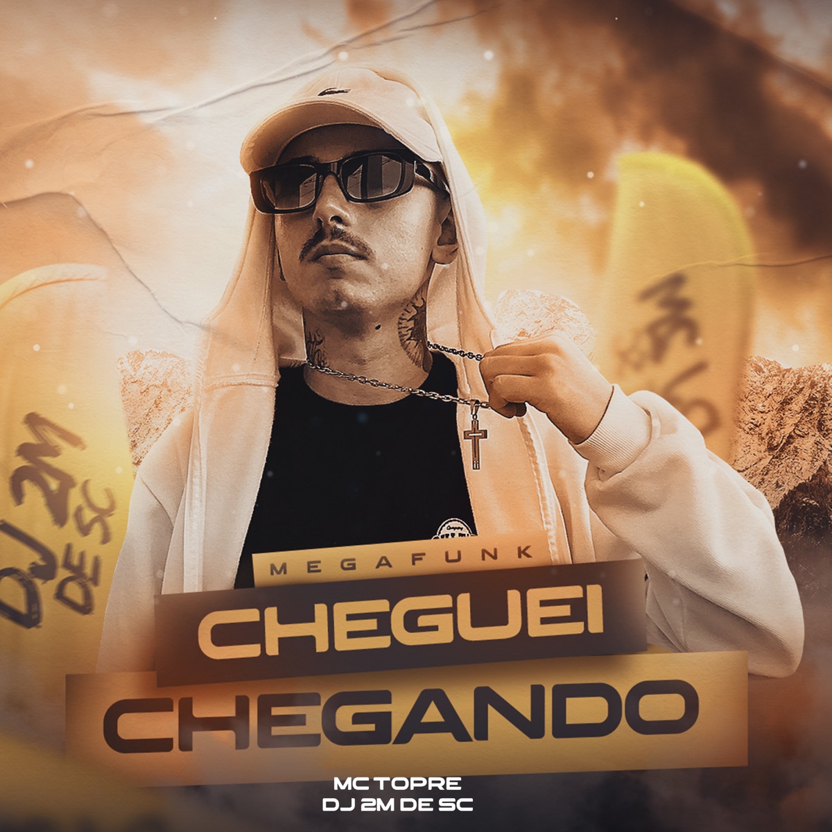 Mega Funk Cheguei Chegando - Single by MC Topre & DJ 2M DE SC album cover