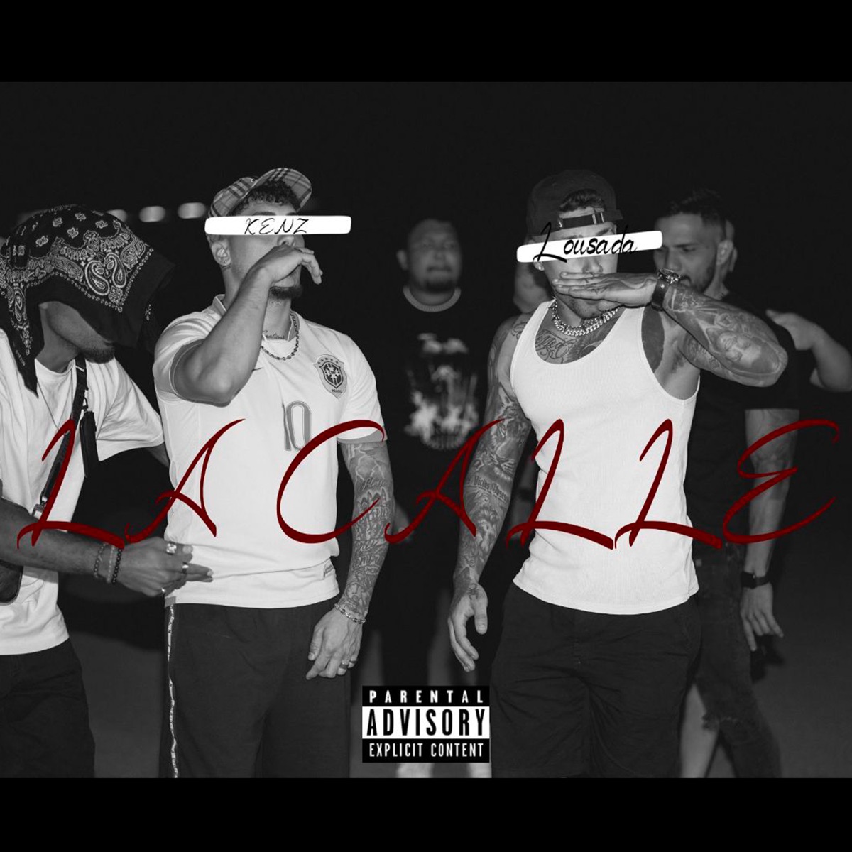 La Calle (feat. KENZ) - Single by Lousada album cover