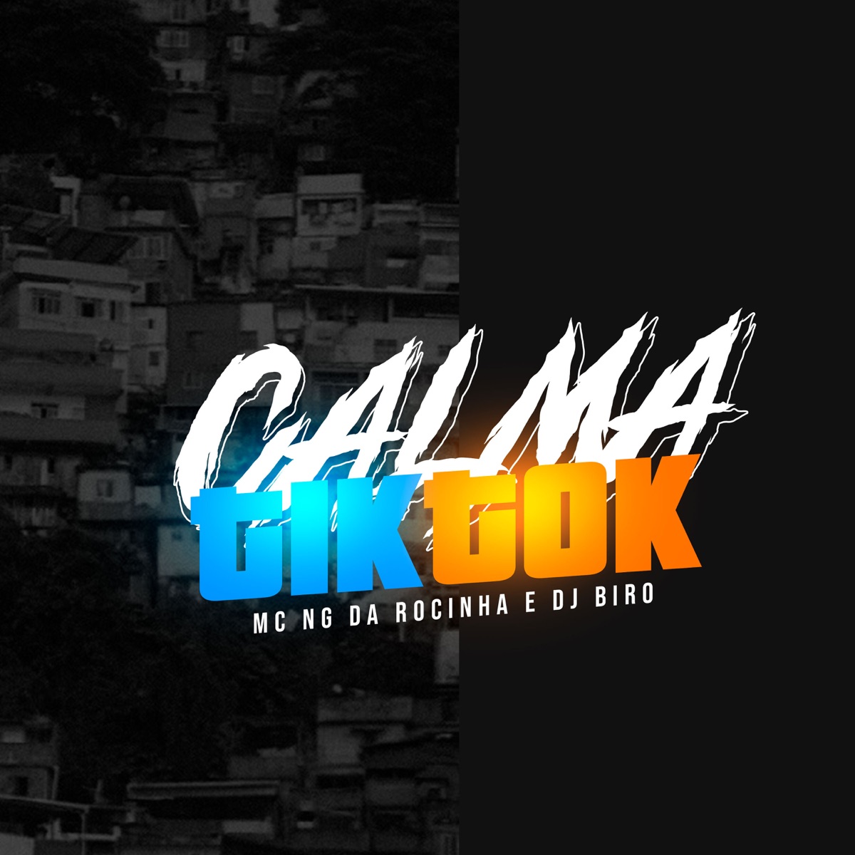 Calma Tik Tok - Single by dj biro & MC NG DA ROCINHA album cover