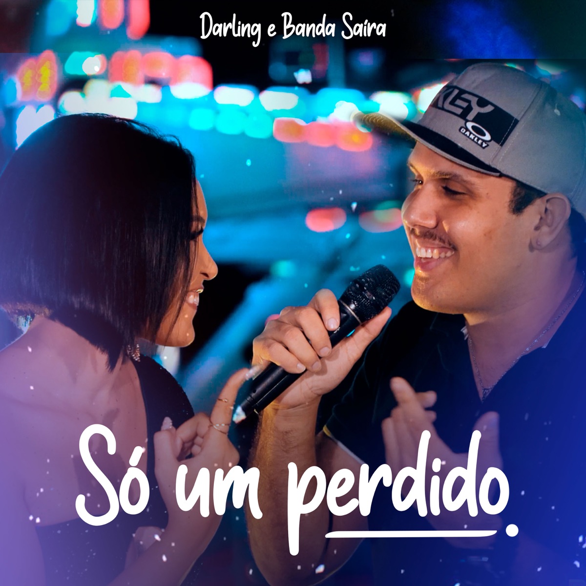 Só um Perdido - Single by Darling & Banda Saíra album cover