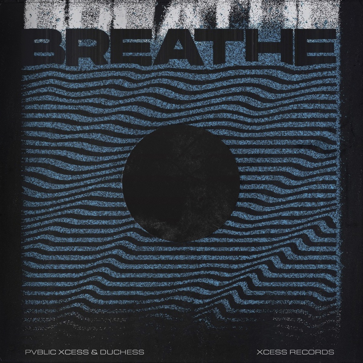 BREATHE (Edit) - Single by PVBLIC XCESS album cover