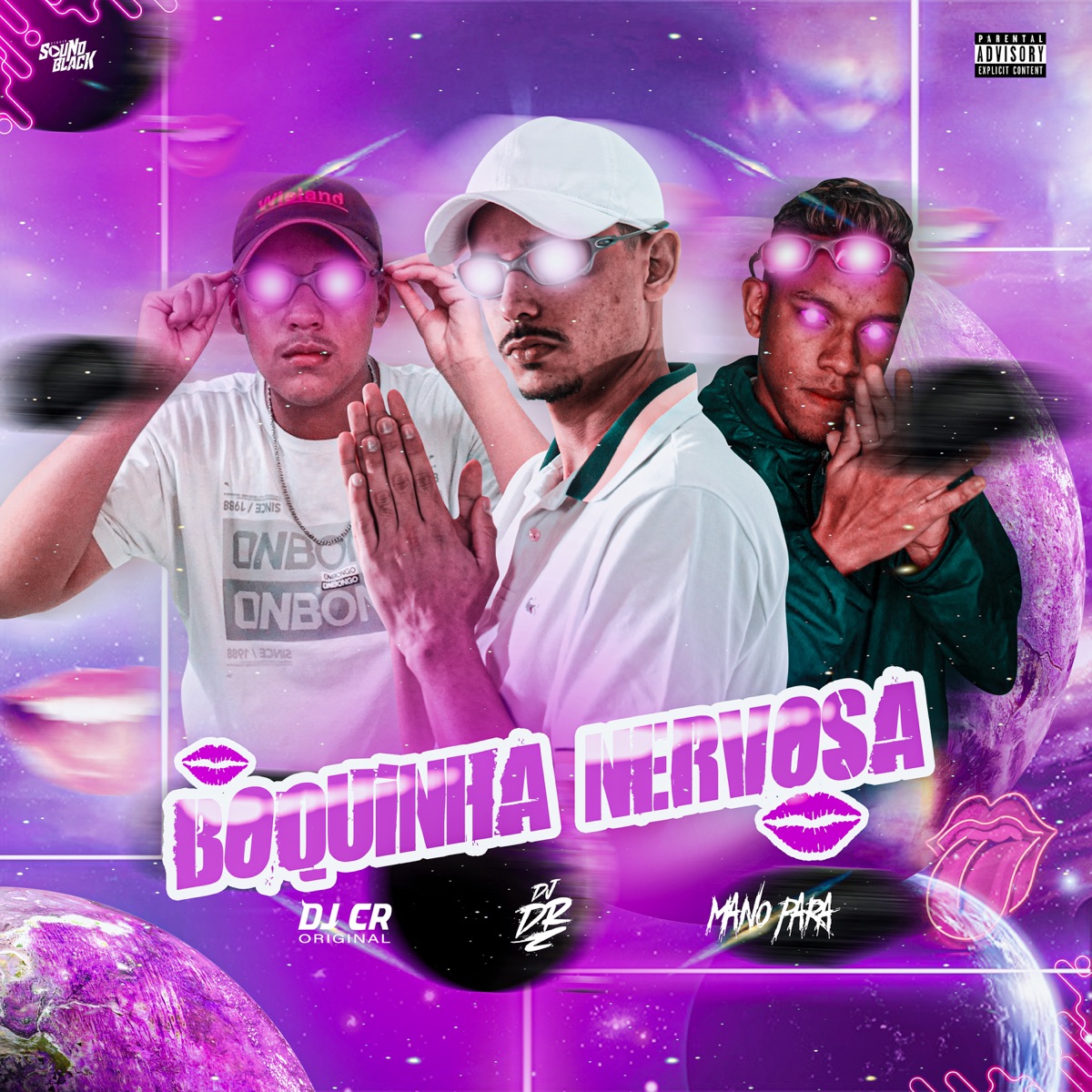 Boquinha Nervosa - Single by DJ DR, DJ CR Original & Mano Pará album cover