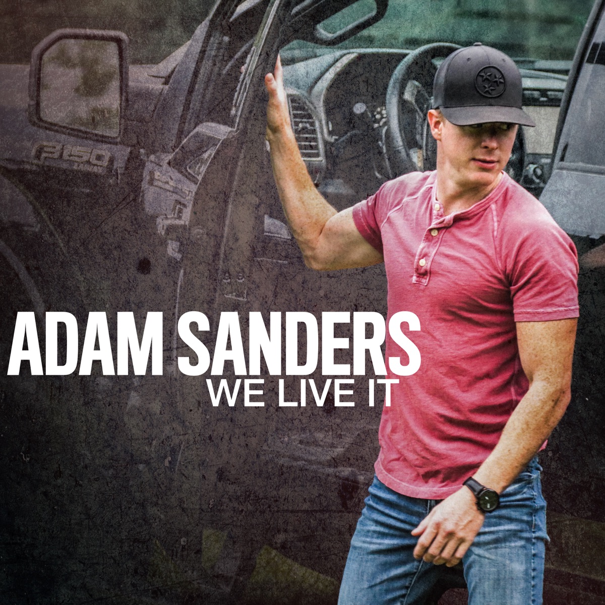 We Live It - Single by Adam Sanders album cover