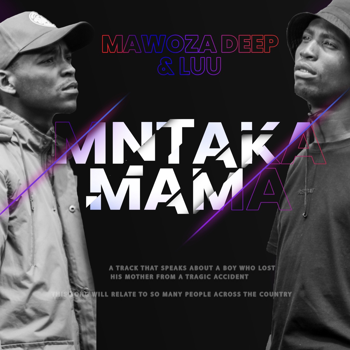 Mntakamama (feat. Luu Wako Atlanta) - Single by Mawoza Deep album cover
