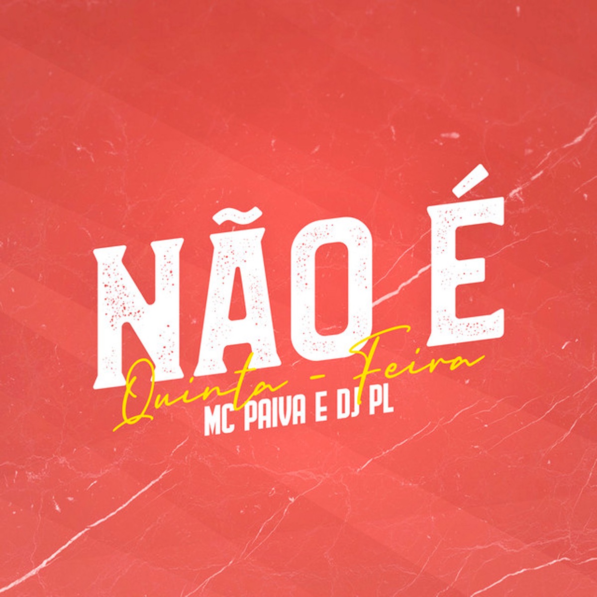 Não É Quinta Feira - Single by MC Paiva album cover
