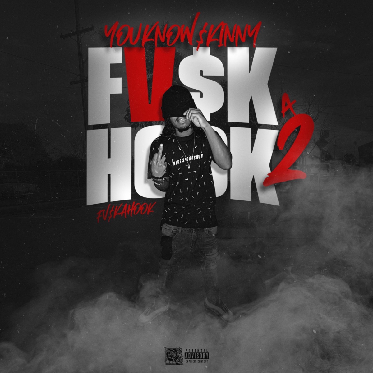 Fvck a Hook 2 - EP by YouKnow$kinny album cover