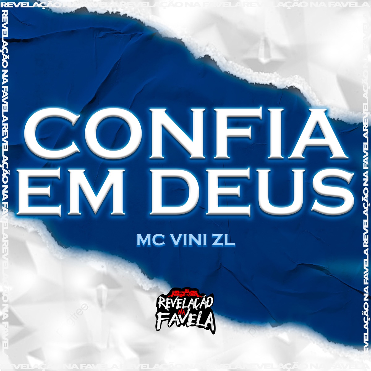 Confia em Deus - Single by MC VINI ZL album cover