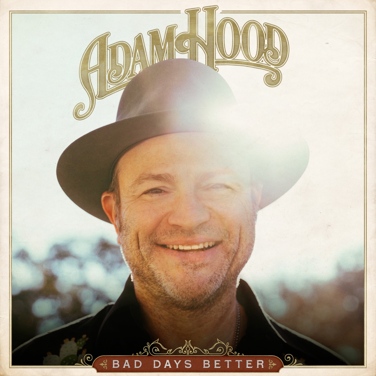 Bad Days Better by Adam Hood album cover