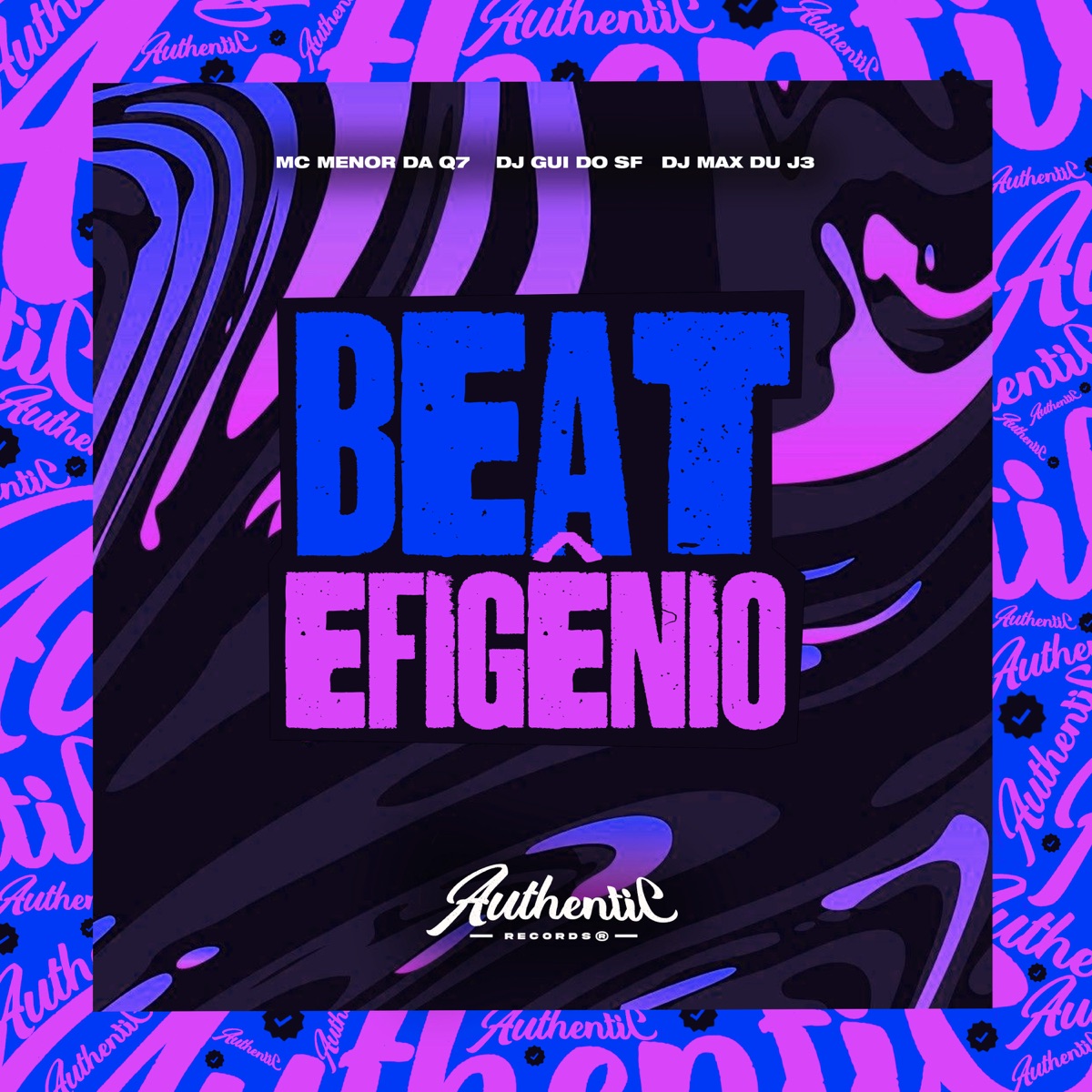 Beat Efigênio (feat. dj gui do sf) - Single by Mc menor da Q7 & DJ Max du J3 album cover