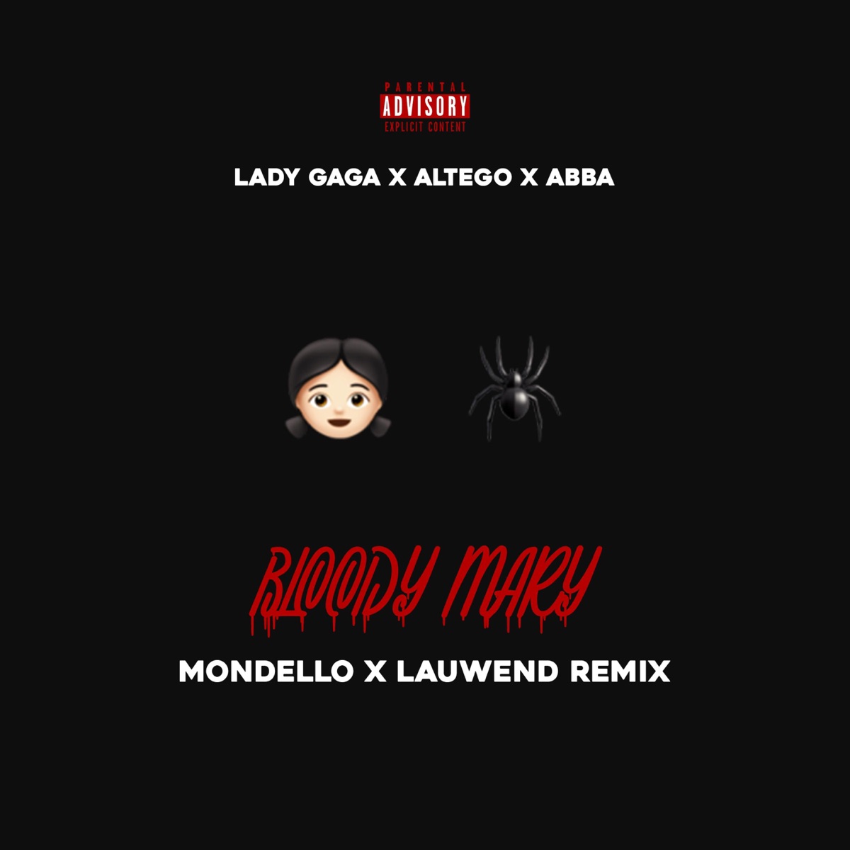 Bloody Mary (feat. Lauwend) - Single by Mondello'G album cover