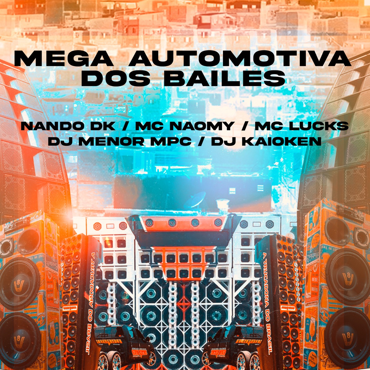 Mega Automotivo dos Bailes - Single by Mc Nando Dk, MC Kaioken & Mc Naomy album cover