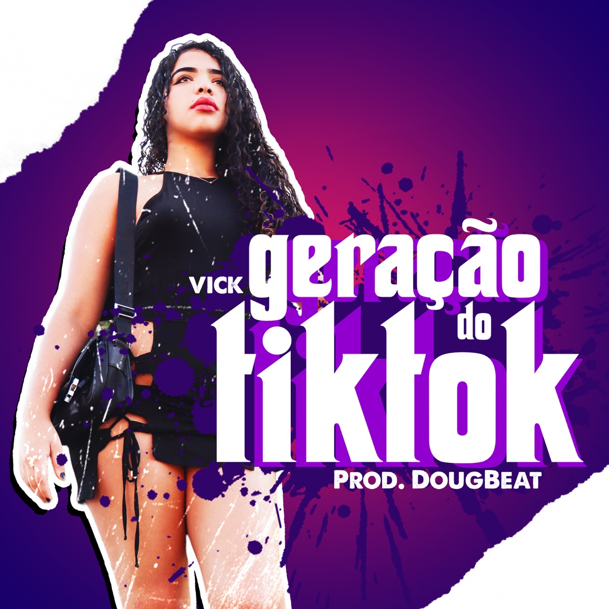 Geração do Tiktok - Single by Vick & DougBeat album cover