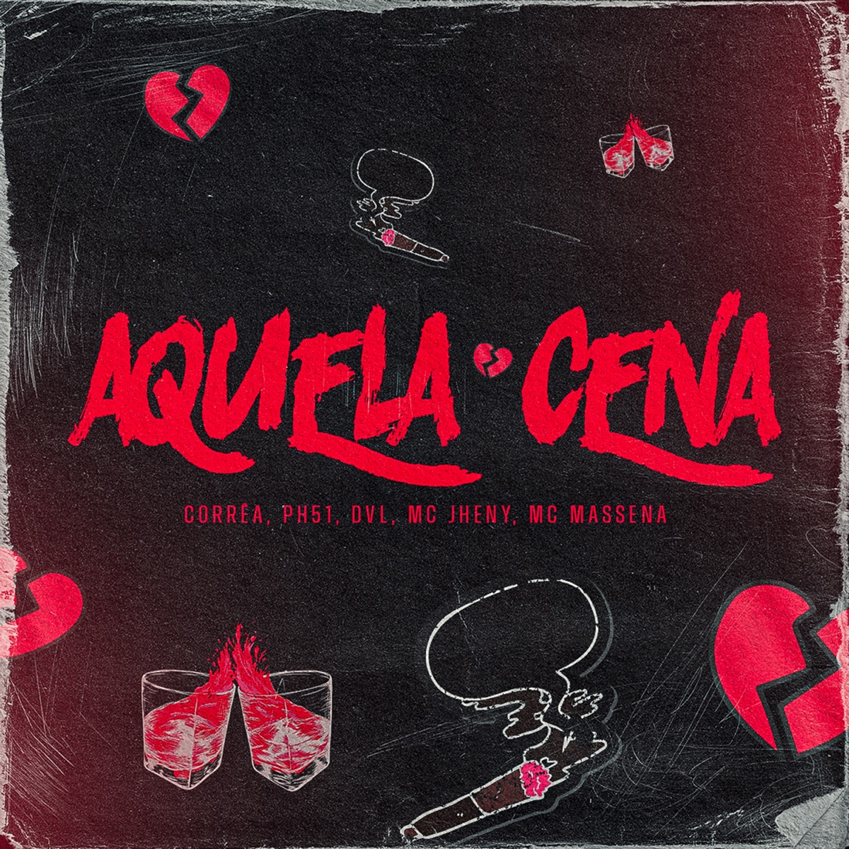 Aquela Cena - Single by Junção De Cria, PH51, MC Massena, Mc Jheny, DVL & Corrêa album cover