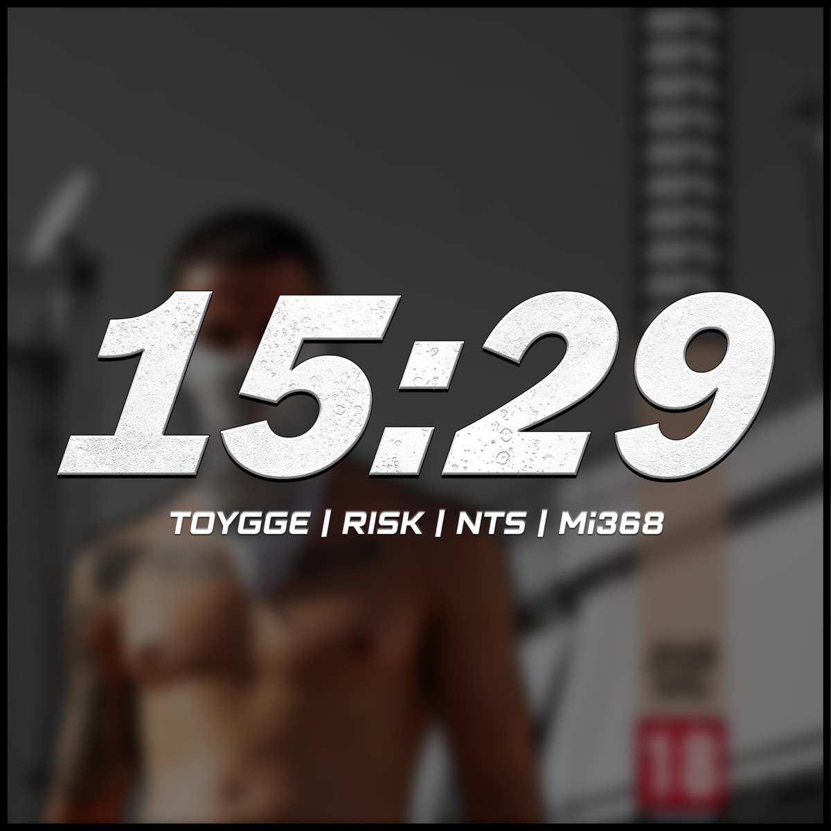 15:29 (feat. Mi368) - Single by Toygge, Risk & NTS album cover