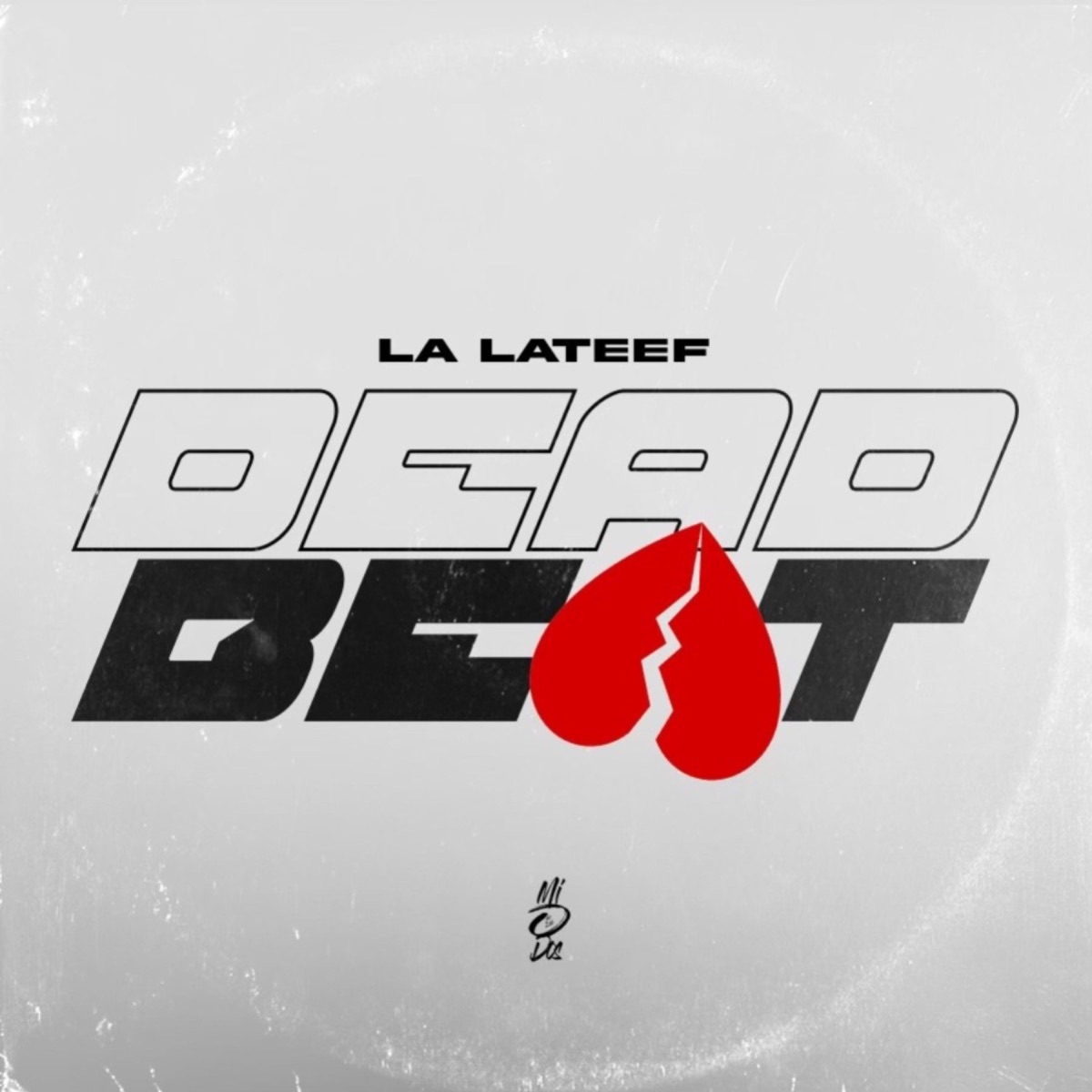 Dead Beat - Single by La Lateef album cover