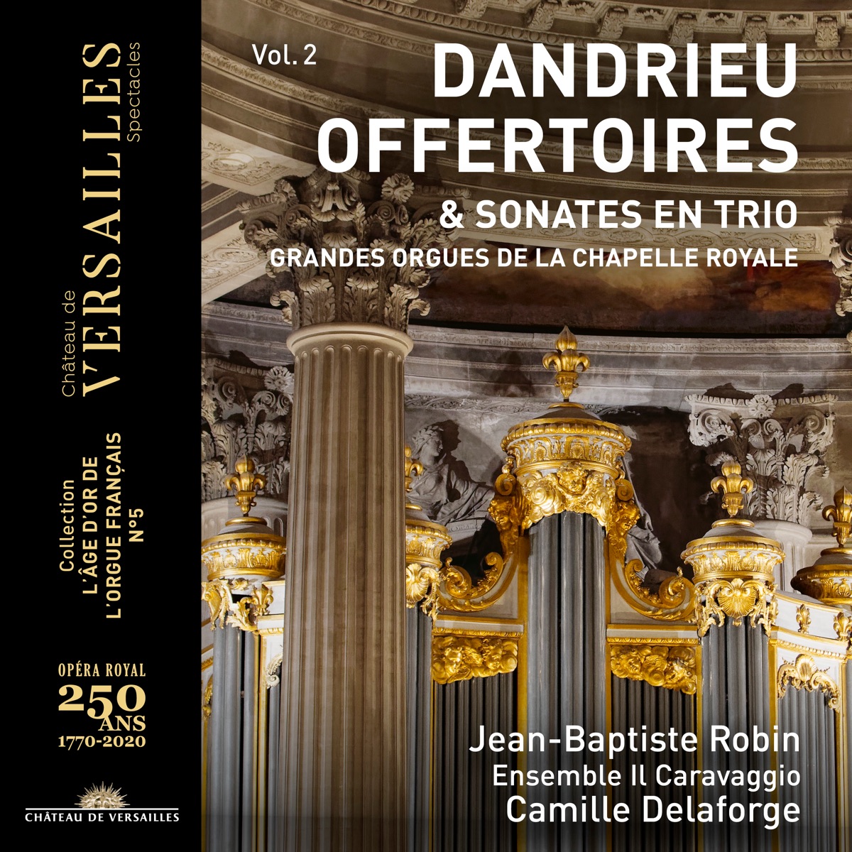 Dandrieu: Offertoires & Sonates en Trio by Jean-Baptiste Robin, Ensemble Il Caravaggio & Camille Delaforge album cover