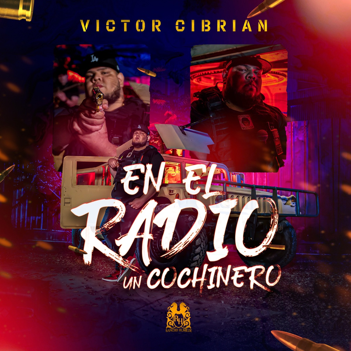 En El Radio Un Cochinero - Single by Victor Cibrian album cover