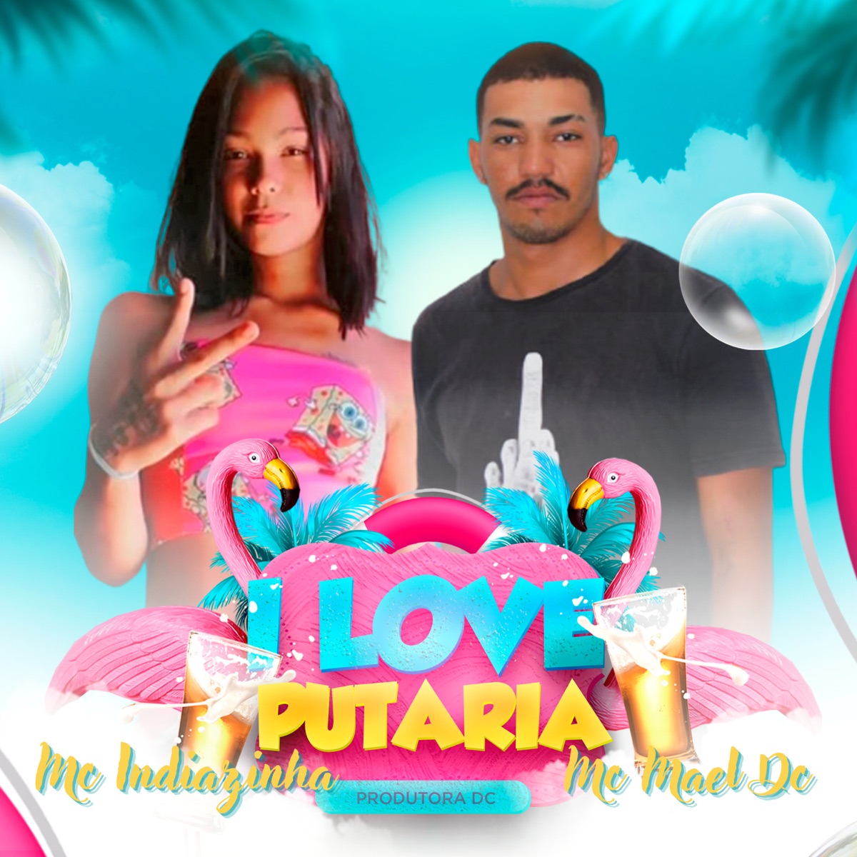 I Love Putaria - Single by Mc Indiazinha & MC MAEL DC album cover