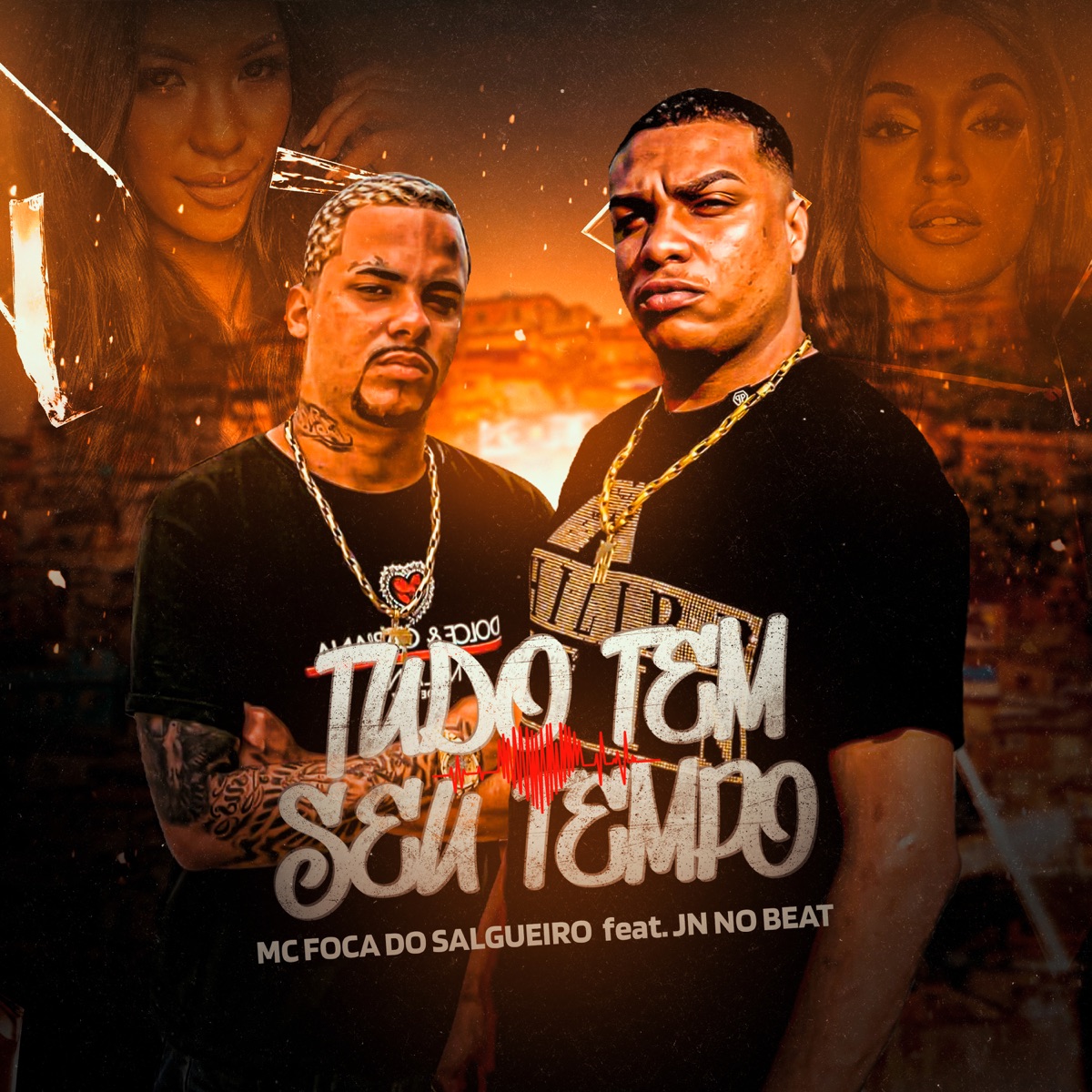 Tudo Tem Seu Tempo (feat. JN no Beat) - Single by MC Foca do Salgueiro album cover