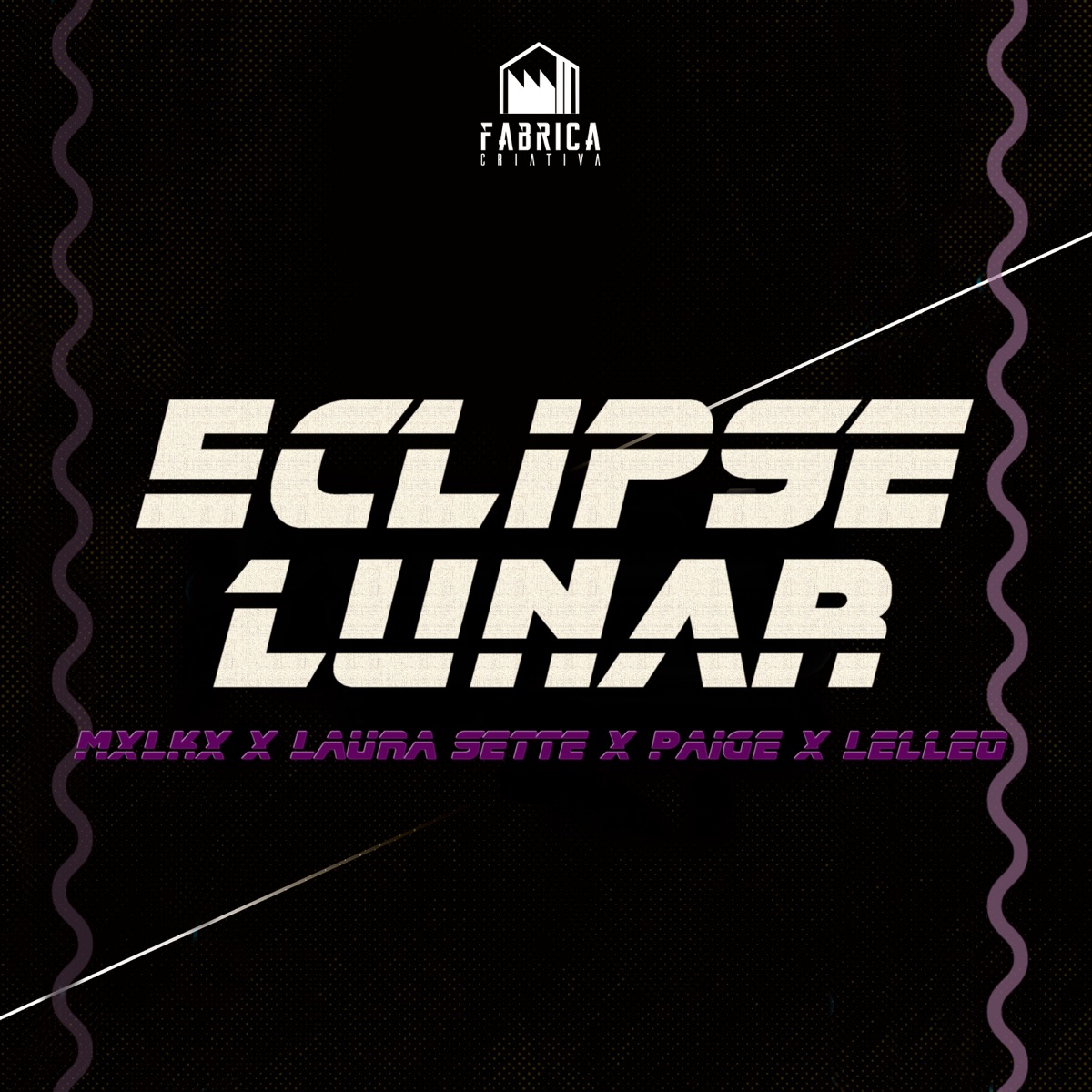 Eclipse Lunar - Single by Fábrica Criativa, Laura Sette, PAIGE, Lelleo & Mxlkx album cover