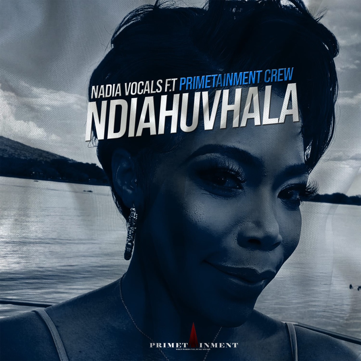 Ndiahuvhala - Single (feat. Primetainment Crew) - Single by Nadia Vocals album cover