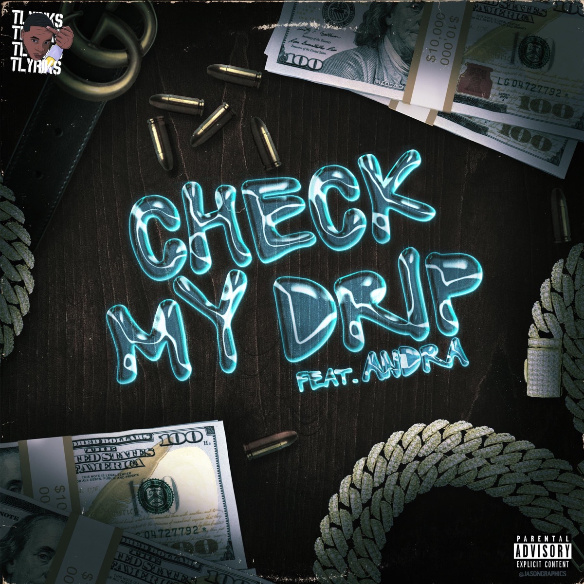 Check My Drip (feat. Andra) - Single by Tlyriks album cover