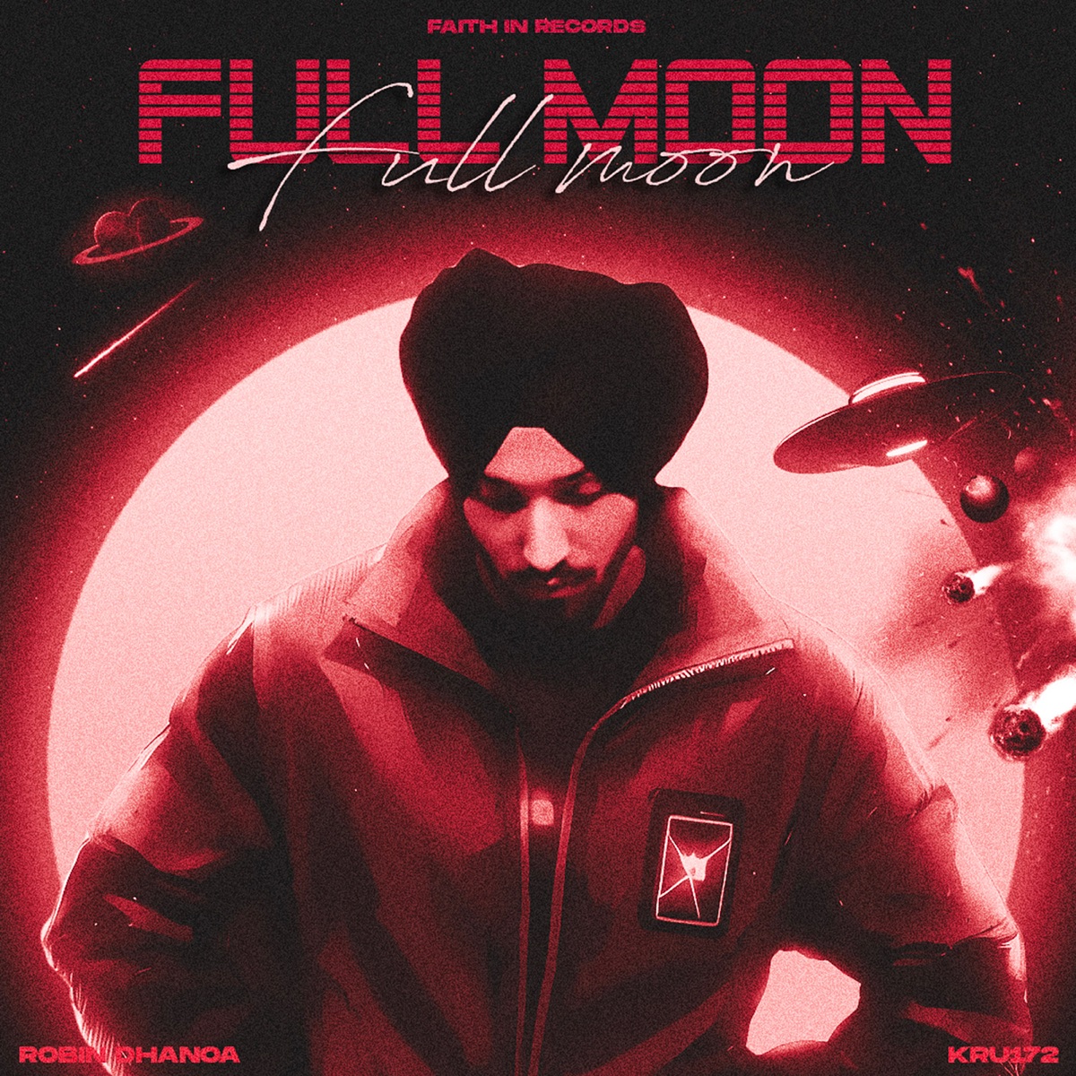 Full Moon - Single by Robin Dhanoa & Kru172 album cover