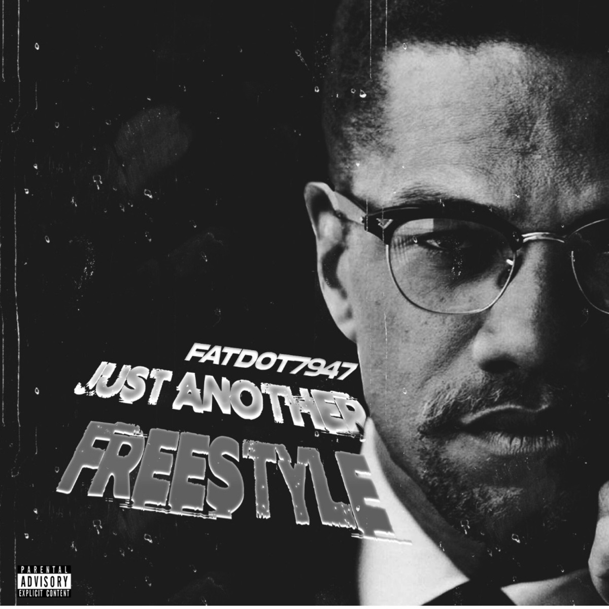 Just Another Freestyle - Single by Fat Dot album cover