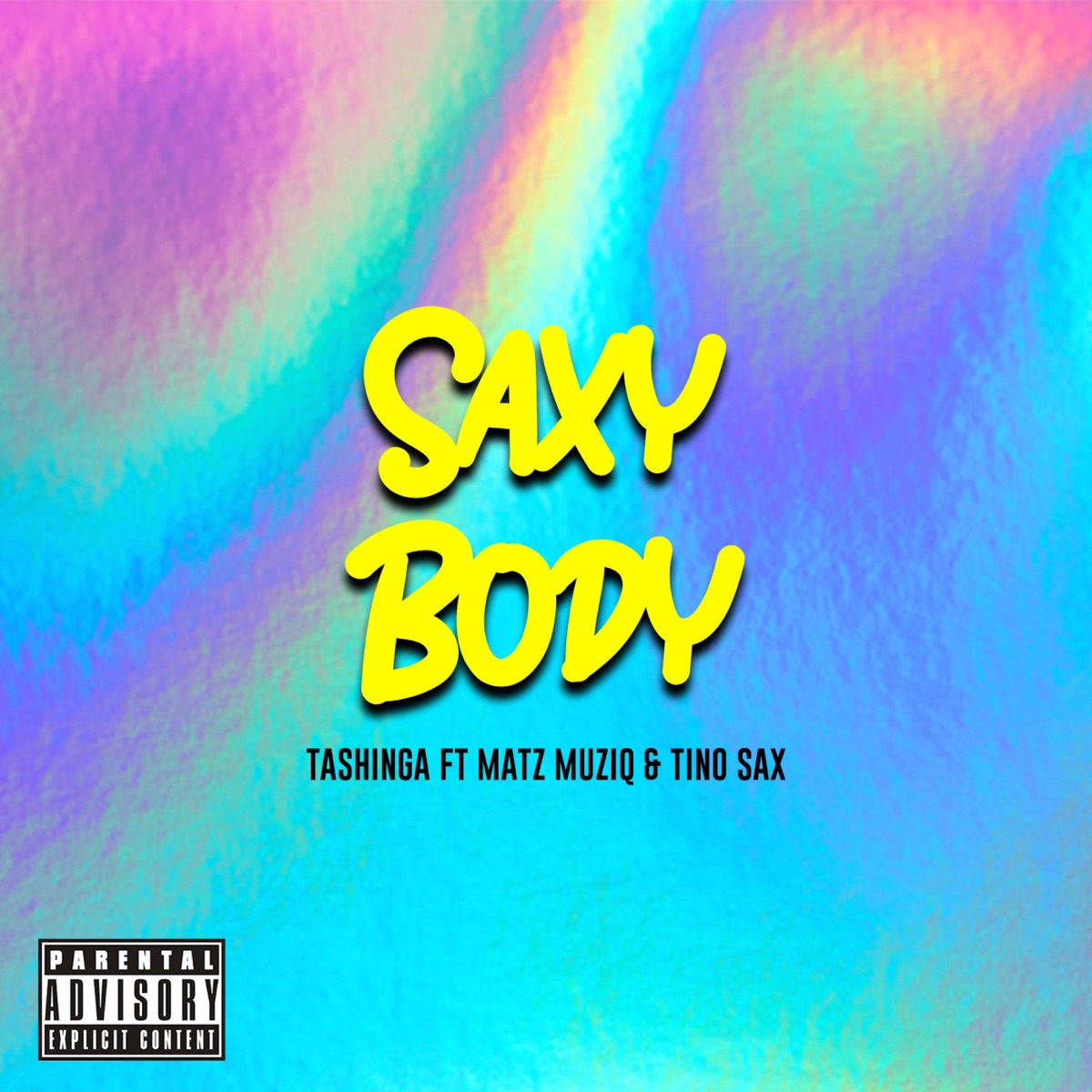 Saxy Body (feat. Matz Muziq & Tino Sax) - Single by Tashinga album cover