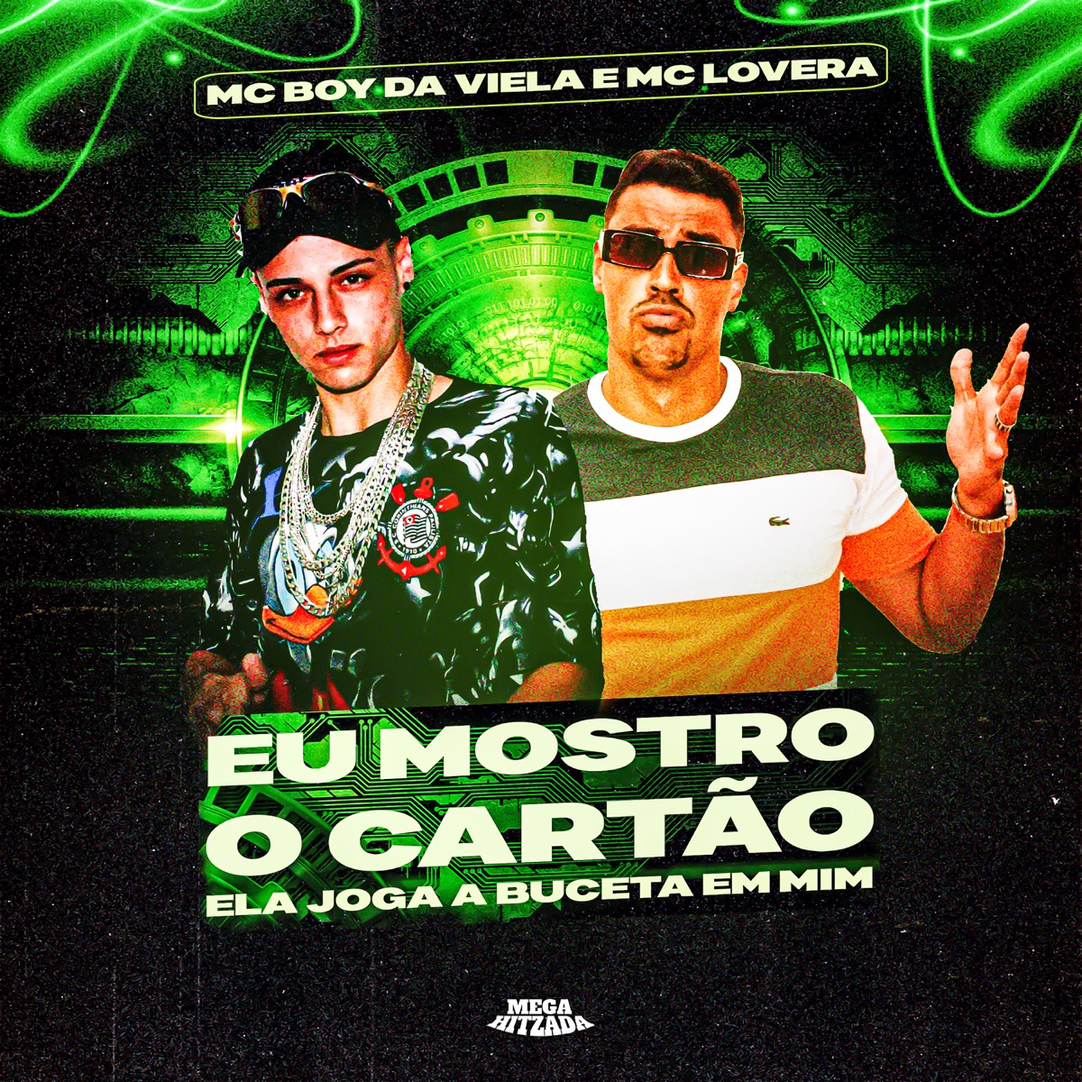 Eu Mostro o Cartão Ela Joga a Buceta em Mim - Single by Mc Lovera, Mc Boy da Viela & DJ KR Beat album cover