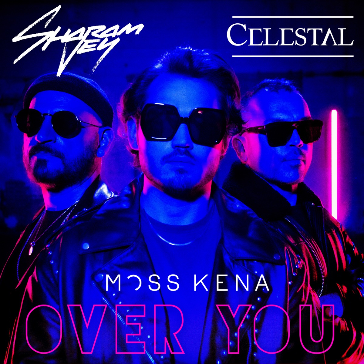 Over You - Single by Sharam Jey, Celestal & Moss Kena album cover