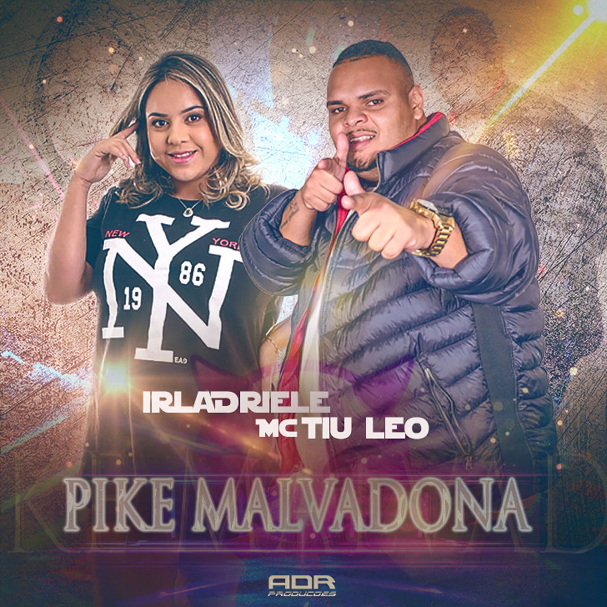 Pike Malvadona - Single by mc tiu Leo & IrlaDriele album cover