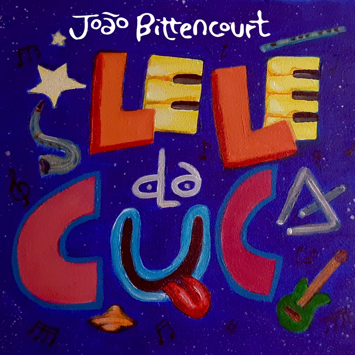 Lelé da Cuca (feat. Mig Martins, Yuri Villar, Karina Neves, Ajurina Zwarg & Jonas Hocherman) - Single by João Bittencourt album cover