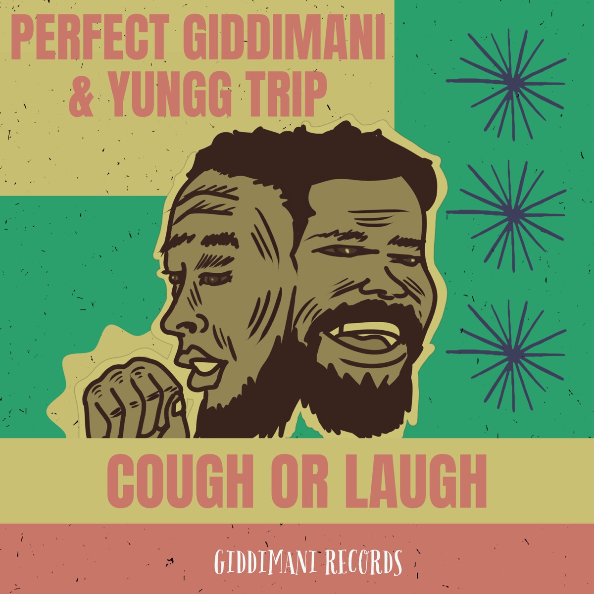 Cough or Laugh - Single by Perfect Giddimani & Yungg Trip album cover