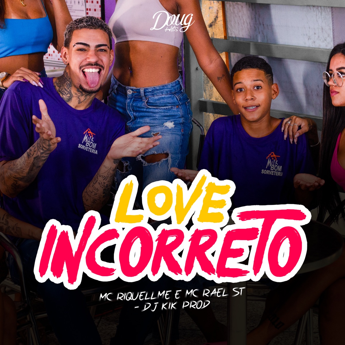 Love Incorreto - Single by Mc Riquellme, Mc Rael ST & Dj Kik Prod album cover