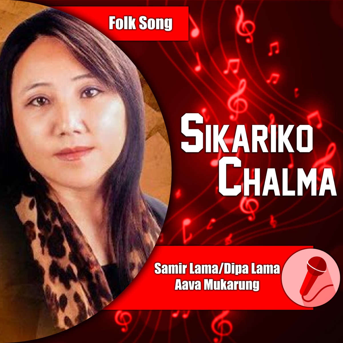 Sikariko Chalma - Single by Samir Lama, Dipa Lama & Aava Mukarung album cover
