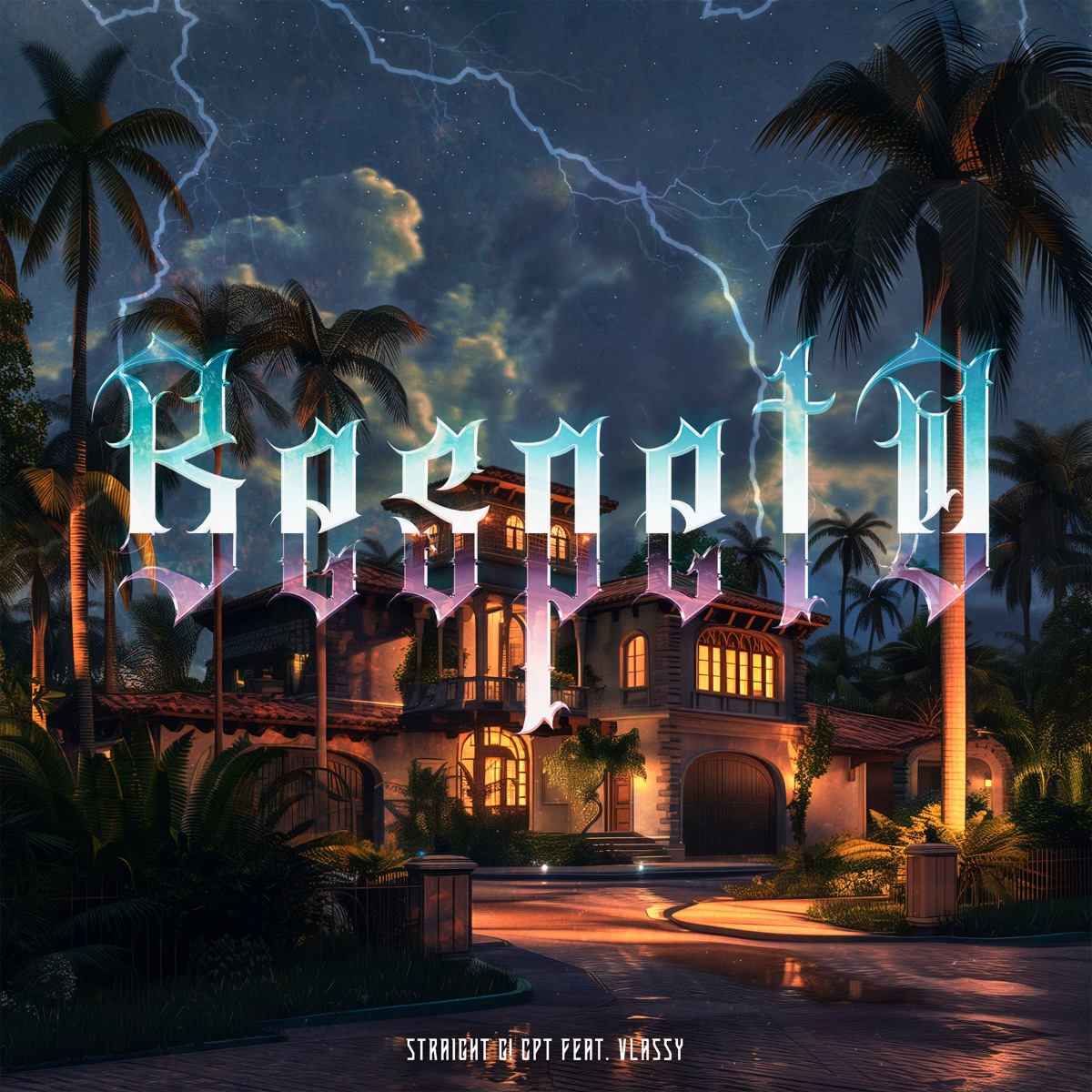 Respeto (feat. Vlassy) - Single by Straight G! CPT album cover
