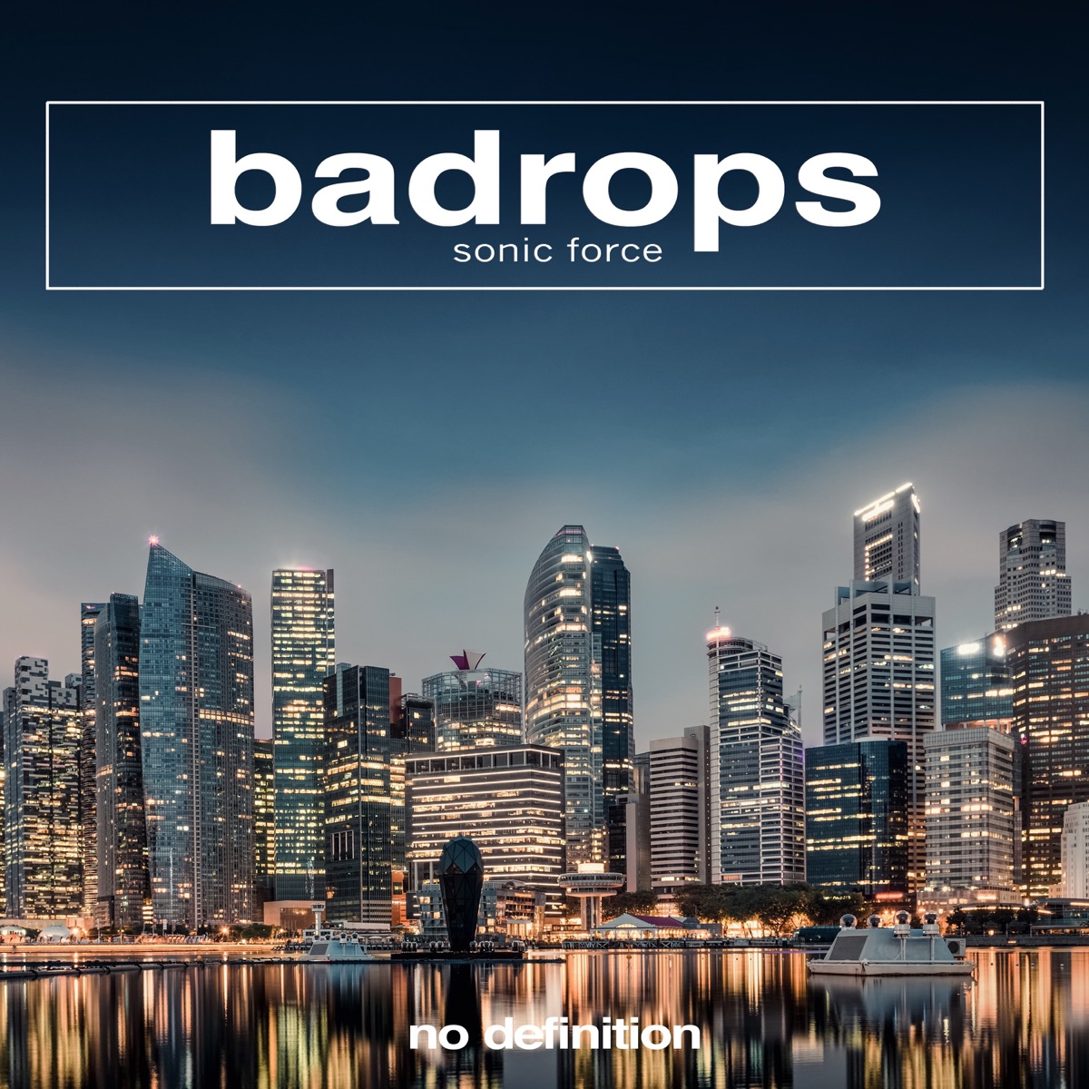 Sonic Force - Single by Badrops album cover