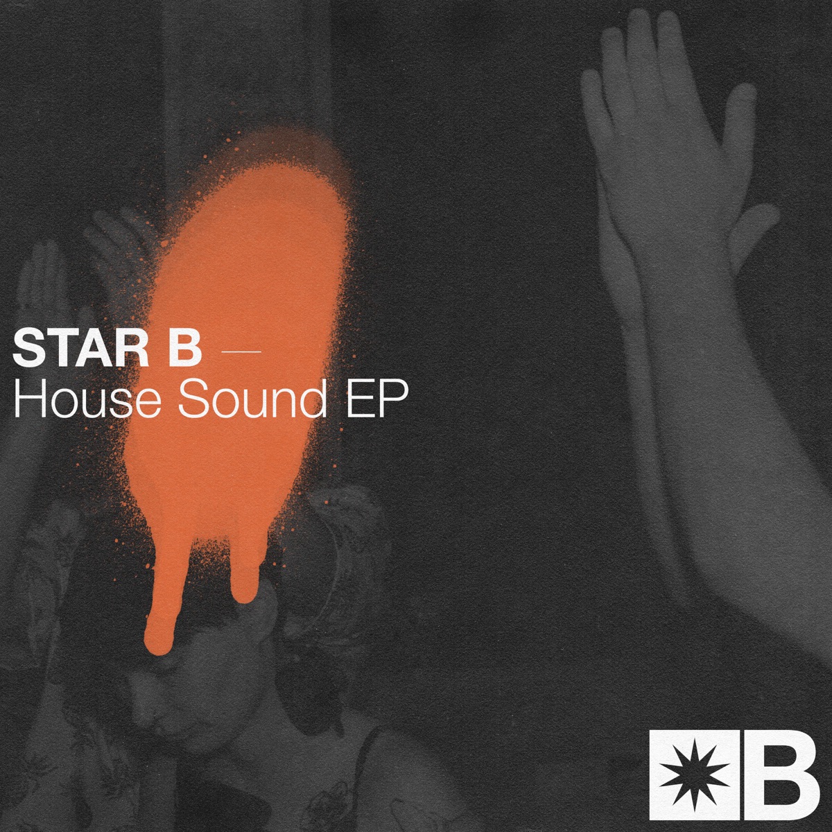 House Sound - Single by Star B, Riva Starr & Mark Broom album cover