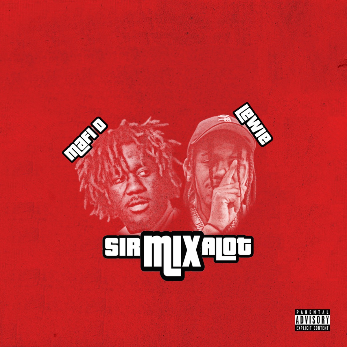 Sir Mix Alot - Single by Lewie & Mafi D album cover