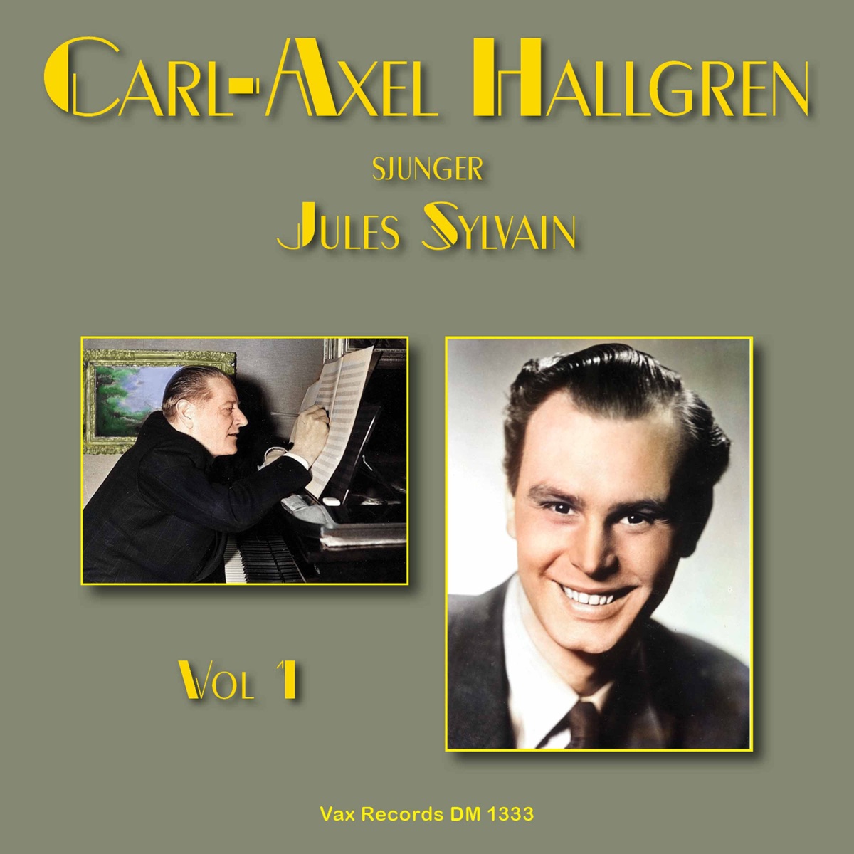 Carl-Axel Hallgren sjunger Jules Sylvain, vol. 1 - EP by Carl-Axel Hallgren album cover