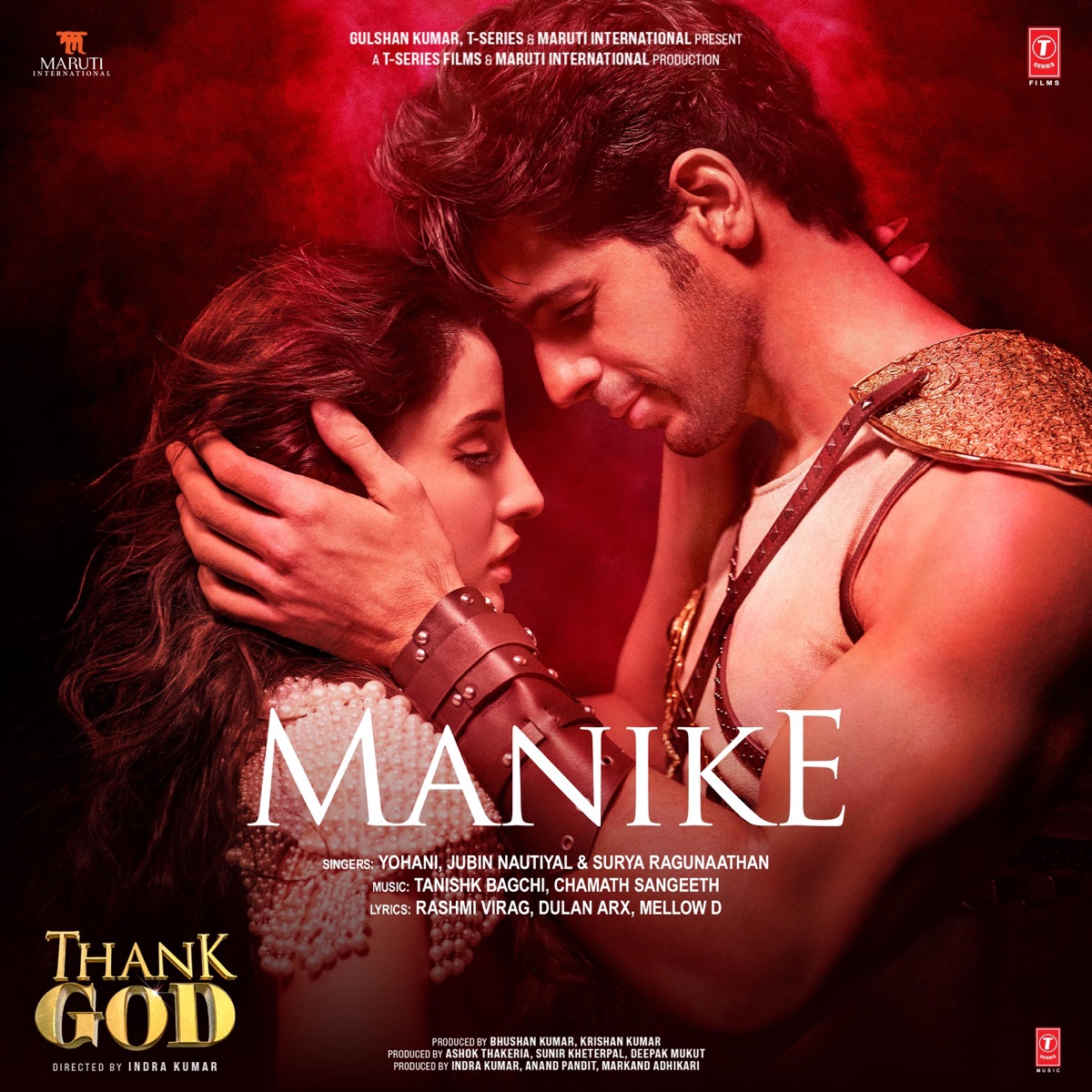 Manike (From "Thank God") - Single by Yohani, Jubin Nautiyal, Tanishk Bagchi, Surya Ragunaathan, Surya Ragunnathan, Chamath Sangeeth, Rashmi Virag, Dulan ARX & Mellow D album cover