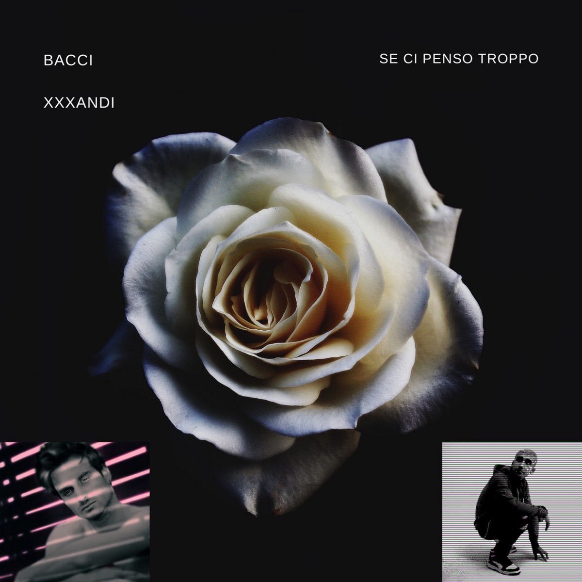 Se ci penso troppo - Single by Xxxandi & Bacci album cover