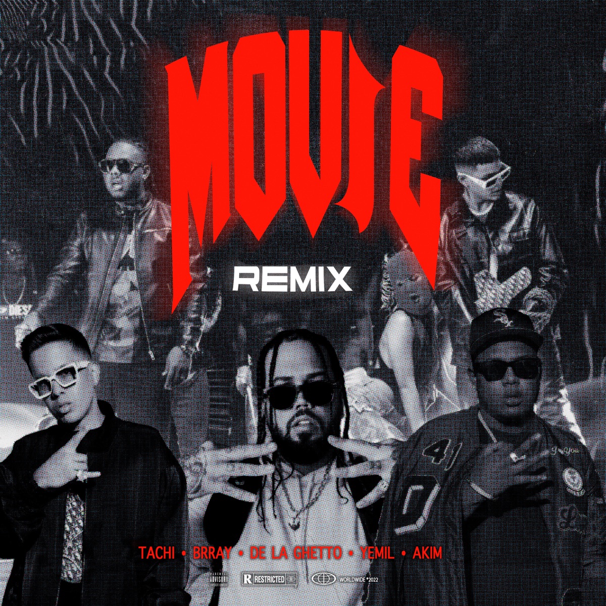 Movie (feat. Yemil & Akim) [Remix] - Single by Tachi, De La Ghetto & Brray album cover